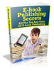 Thumbnail Ebook Publishing Secrets Thumbnail Ebook Publishing Secrets